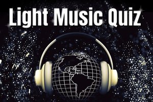 Light Music Quiz